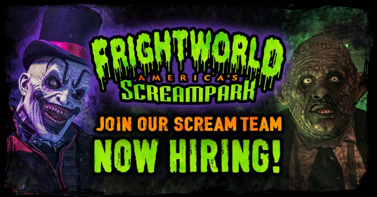 Frightworld is now hiring for the 2026 season! Apply in person on August 28-30!