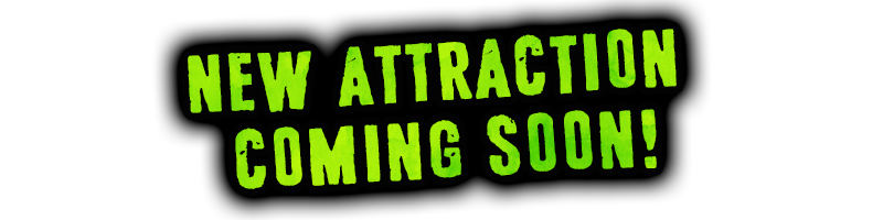 A new haunted house is coming to Frightworld for the 2026 season! Announcement coming soon!